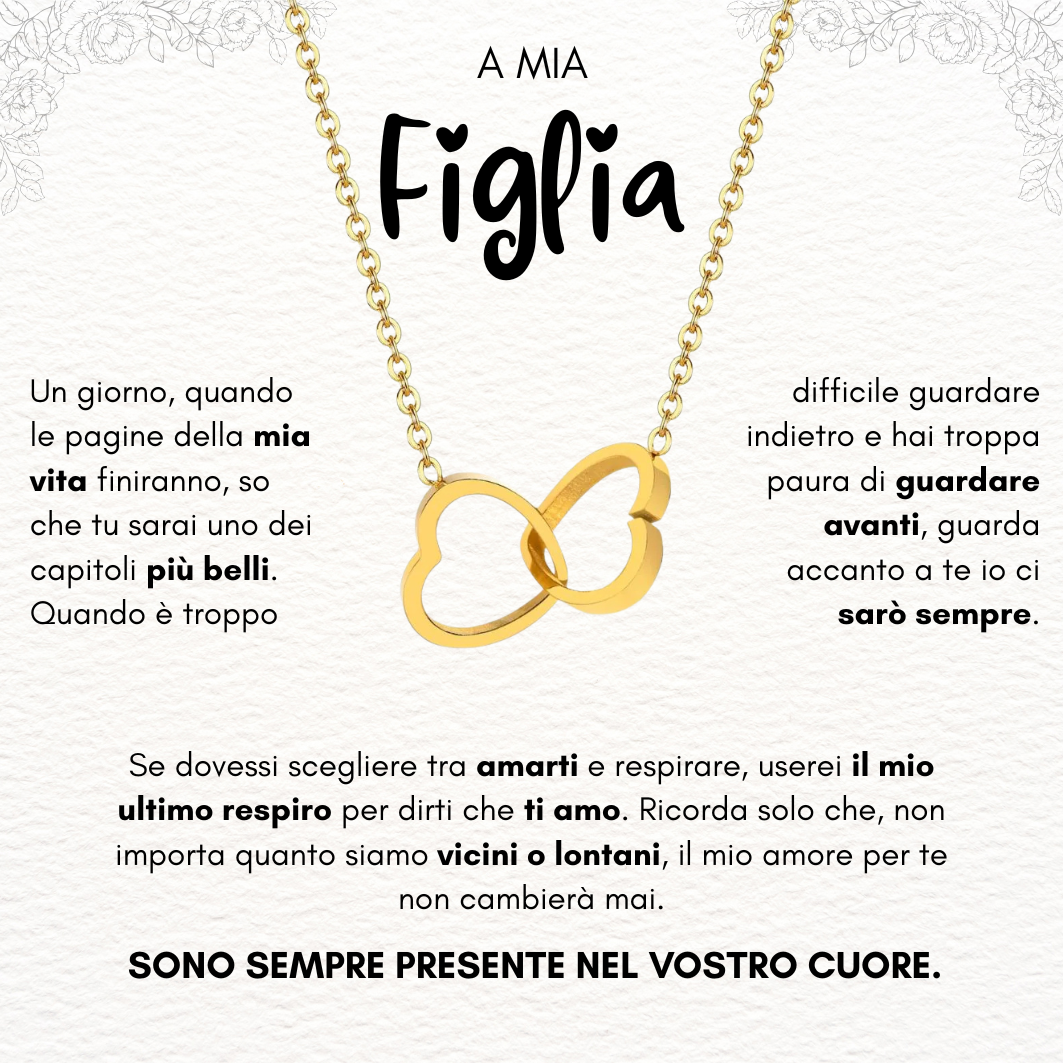 A Mia Figlia - Collana Cuori Incrociati