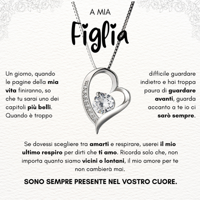 A Mia Figlia - Collana Cuore Amore Eterno