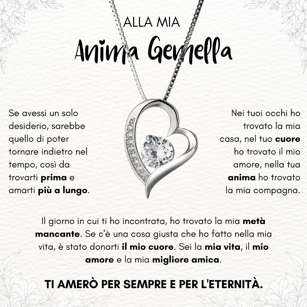 Alla Mia Anima Gemella - Collana Cuore Amore Eterno