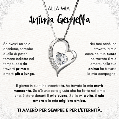 Alla Mia Anima Gemella - Collana Cuore Amore Eterno