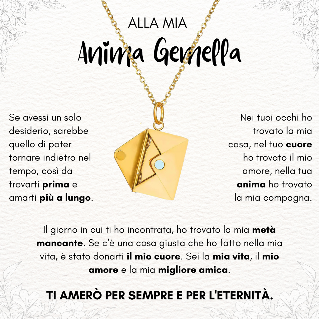 Alla Mia Anima Gemella - Collana Lettera d'Amore